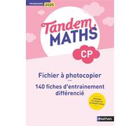 Tandem - Maths CP - Fichier à photocopier - Christophe Gilger - Nathan - broché - Scolaire / Universitaire