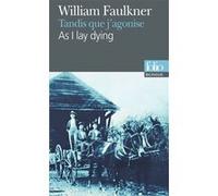 Tandis Que J'agonise : As I Lay Dying - Bilingue Anglais/Francais