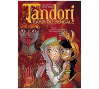 Tandori, Fakir Du Bengale - Tome 2 - La Déesse Aux Deux Visages