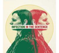Tandy, Sarah - Infection in The Sentence [Import]