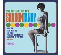 Tandy, Sharon - You Gotta Believe It's