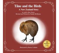 Tāne and the Birds: A New Zealand Story