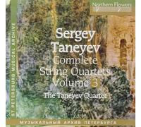 Taneyev - String Quartets 3