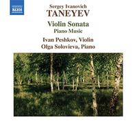 Sergueï Taneyev – Sonate pour violon – CD – NAXOS