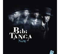Tanga Bibi - Now