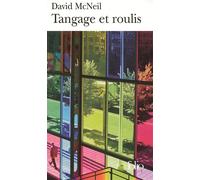 Tangage et roulis - David McNeil - Gallimard - Poche - Roman