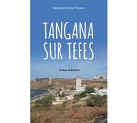 Tangana sur tefes Abderrahmane N'Gaide (Auteur)