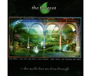 Tangent the - The World That We Drive Through