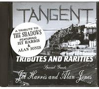 Tangent - Tributes & Rarities