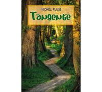 Tangente - Michel Pluss - Librinova - broché - Roman