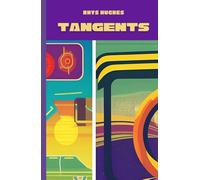 Tangents: 100 Fictions