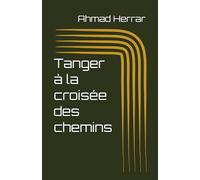 Tanger à la croisée des chemins
