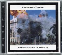 Tangerine Dream - Architecture in Motion