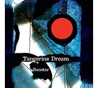 Tangerine Dream - Booster [Import]