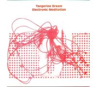 Tangerine Dream - Electronic Meditation [Import]
