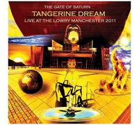 Tangerine Dream - Gate Of Saturn - Live At The Lowry Manchester 2011 [Cd]
