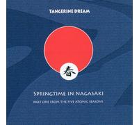 Tangerine Dream - Springtime in Nagasaki