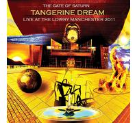Tangerine Dream - Gate Of Saturn - Live At The Lowry Manchester 2011 [Cd]