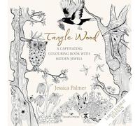 Tangle Wood: A Captivating Colouring Book With Hidden Jewels