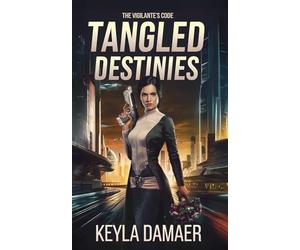 Tangled Destinies
