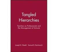 Tangled Hierarchies by Shedd Paperback Book Shedd, Shedd, Joseph B., Bacharach, Samuel B. (Auteur)