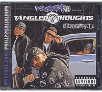 Tangled Toughts (Kurupt presents) - Philly 2 Cali