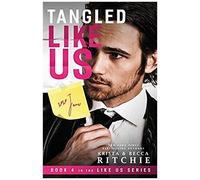 Tangled Like Us