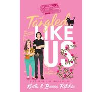 Tangled Like Us (Special Edition Hardcover)