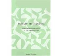 Tangled Relationships, Foundations of Social Work Knowledge Frederic G. Reamer (Auteur)