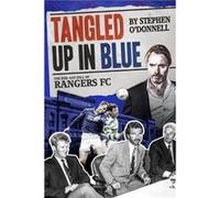 Tangled Up in Blue by Stephen ODonnell Unknown (Auteur)