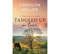 Tangled Up In Love
