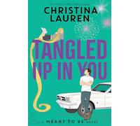 Tangled Up In You
