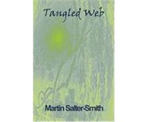 Tangled Web Salter-Smith, Martin (Auteur)