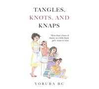 Tangles, Knots & Knaps: More than a bane of shame on a little black girl's mane to relax