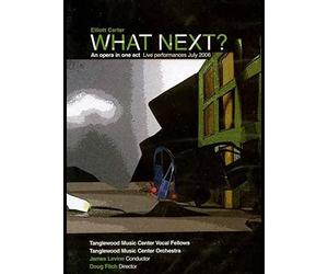 Tanglewood Music Center Orchestra & Vocal Fellows - Elliott Carter: What Next an Opera in One Act