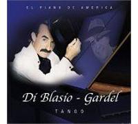 Raul Di Blasio – Gardel Di Blasio
