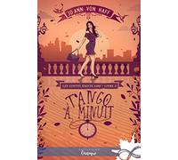 Tango à minuit: Les Contes d'Aucelaire, T2