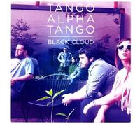 Tango Alpha Tango - Black Cloud [Import]