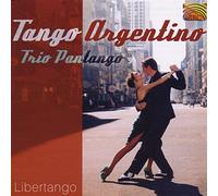 Trio Pantango - Trio Pantango : Tango Argentino-Libertango [Import]