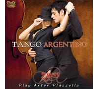Tango Argentino/Zum Play Astor Piazzolla