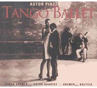 Tango Ballet, Conc. De L'ange, 3 Pieces Quatuor Astor
