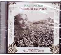 Tango Buenos Aires: The Song of Eva Peron