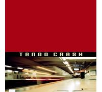 Tango Crash by Tango Crash