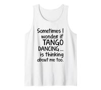 Tango Dancing I Wonder Déclaration amusante pour danseur Argentine Débardeur