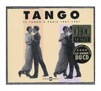 Tango : Le tango à Paris de 1907 à 1941 – Universal Music Group