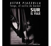 Tango : l'exil de Gardel