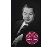 Tango Masters: Anibal Troilo