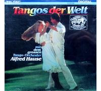 Tango-Orchester Alfred Hause - Tangos der Welt