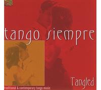 Tango Siempre Tango Siempre: Tangled (CD)