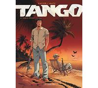 Tango - Tome 2 - Sable Rouge